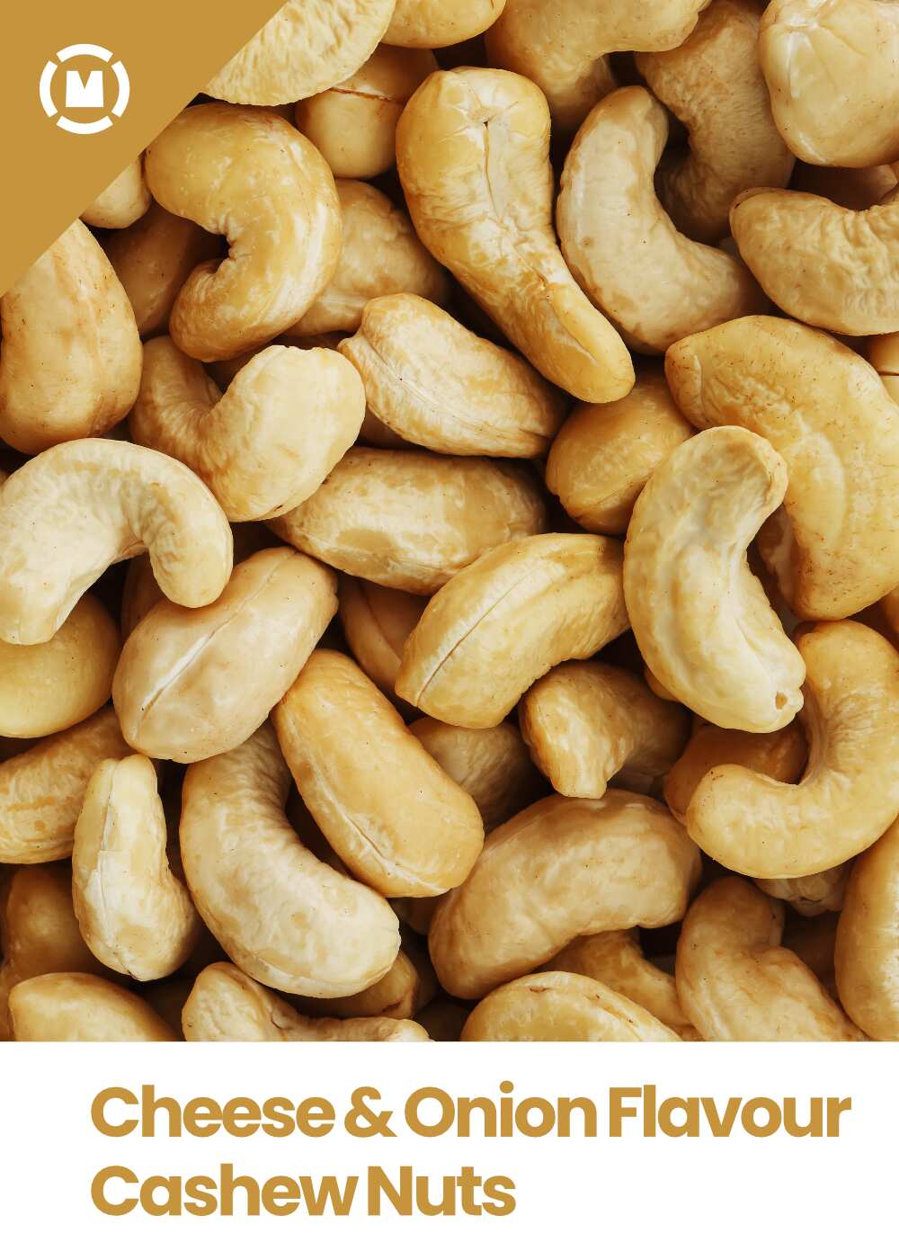 Cheese & Onion Flavour Cashew Nuts