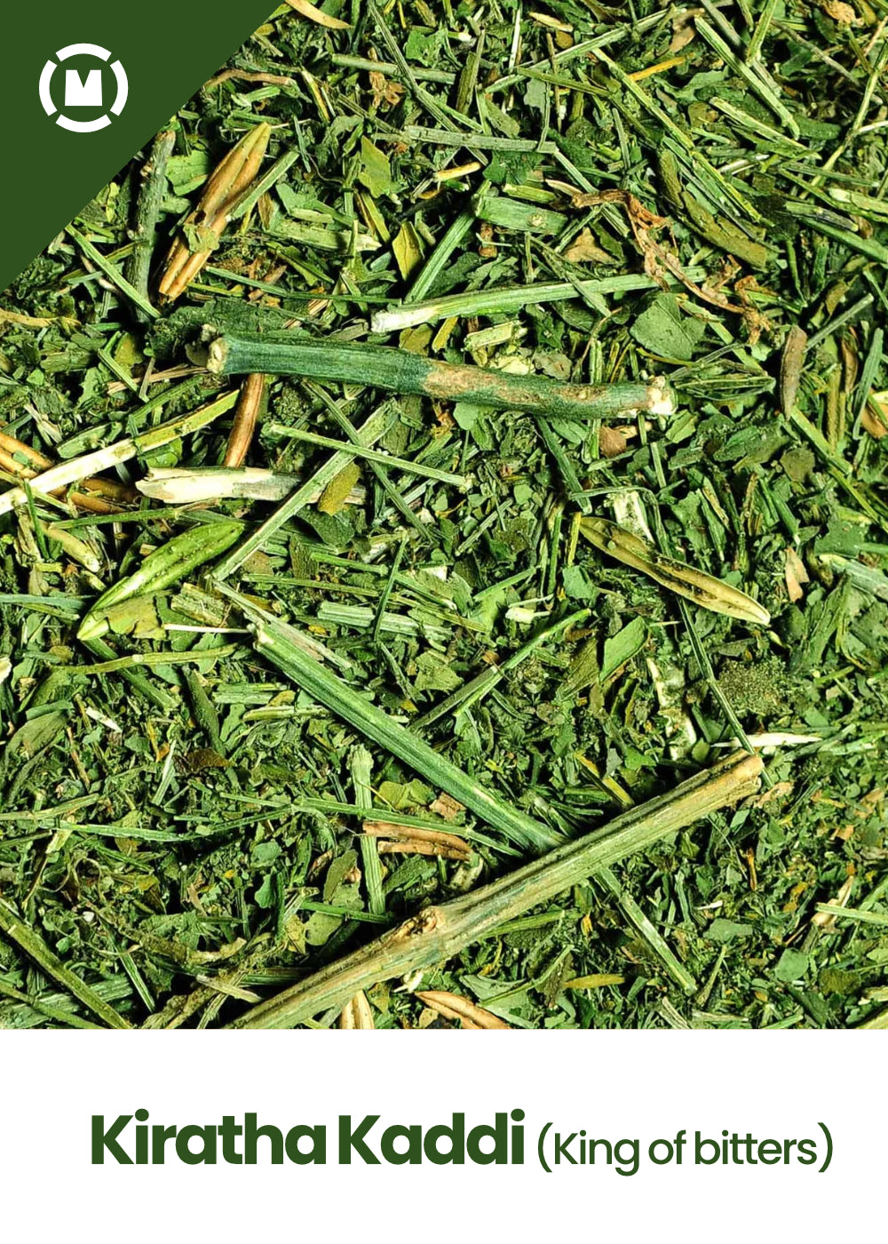 Kiratha Kaddi (King of bitters)