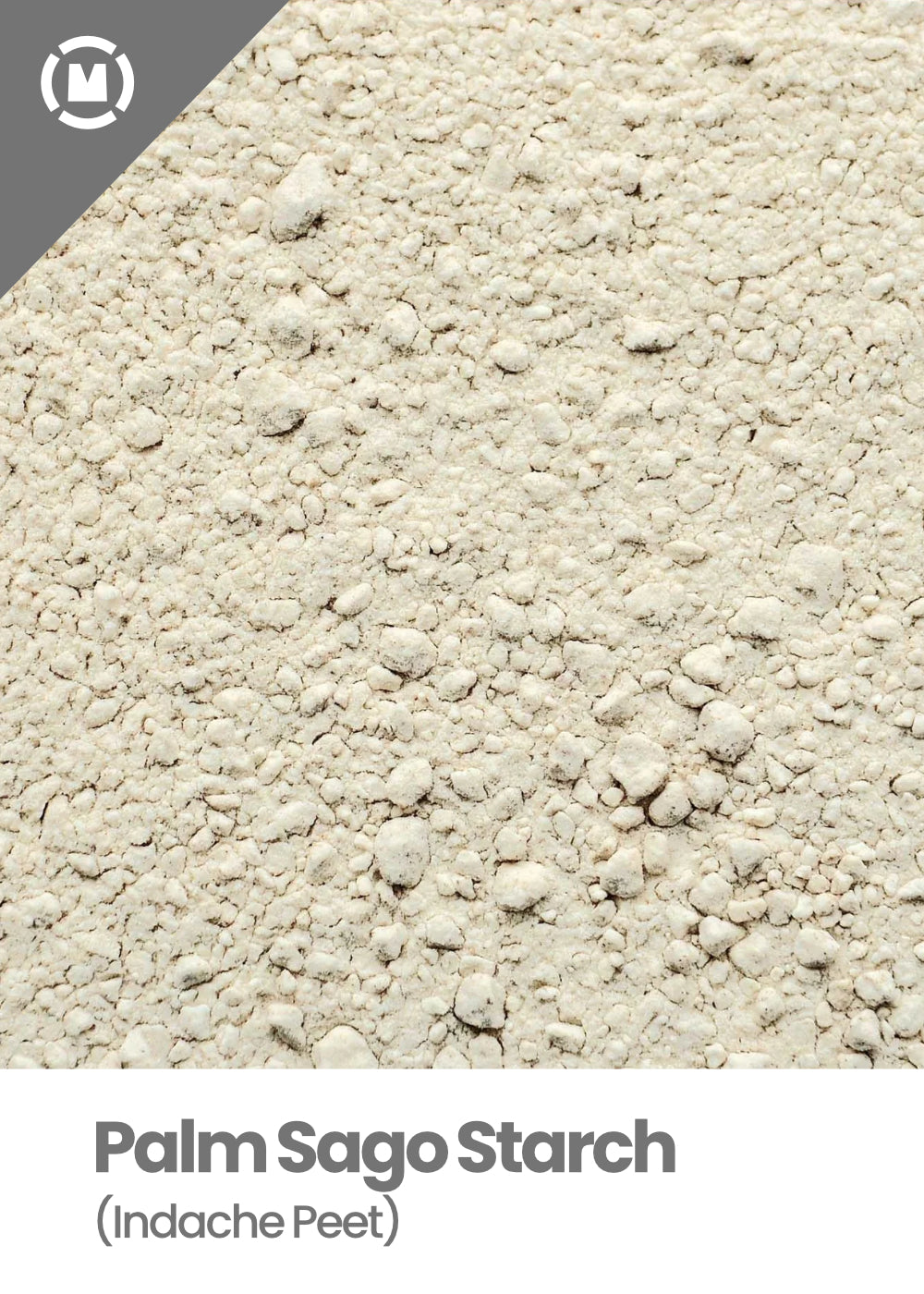 Palm Sago Starch (Indache Peet)
