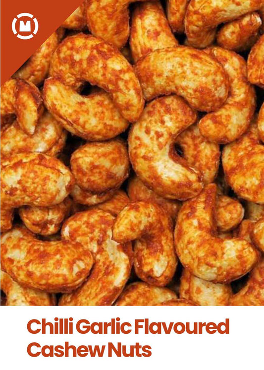 Chilli Garlic Flavoured Cashew Nuts