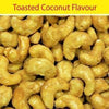Toasted Coconut Flavour Cashew Nuts :  - Mangalore Spice